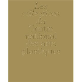 La collection du Centre national des arts plastiques