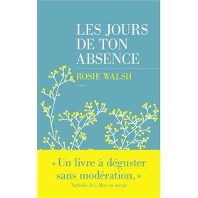 Les jours de ton absence