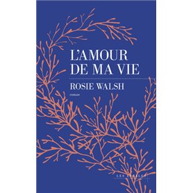 L'amour de ma vie