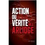 Action ou vérité