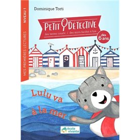 Lulu va à la mer - Niveau 1 - A partir de 6 ans