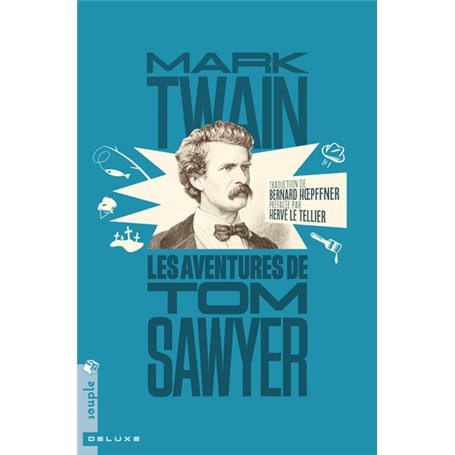 Les Aventures de Tom Sawyer (nouvelle traduction)