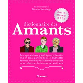 Dictionnaire des Amants. Tous vos hommes de A à Z