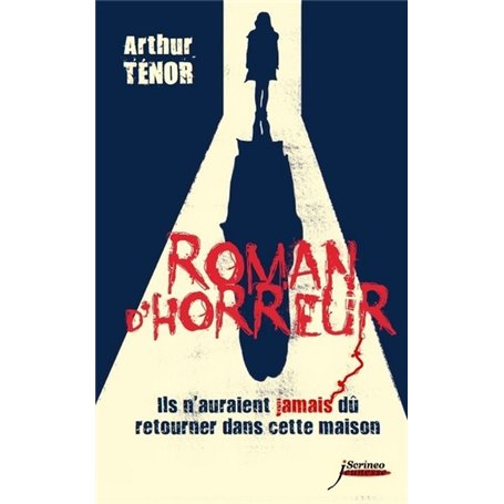 Roman d'horreur. Ils n'auraient jamais dû retourner dans cette maison