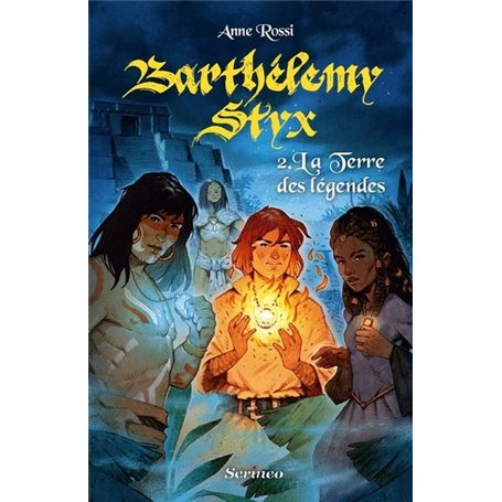 Barthélémy Styx - tome 02 : La terre des légendes