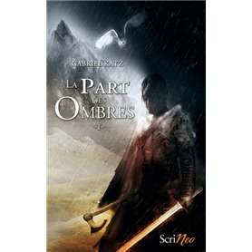 La part des ombres - tome 01