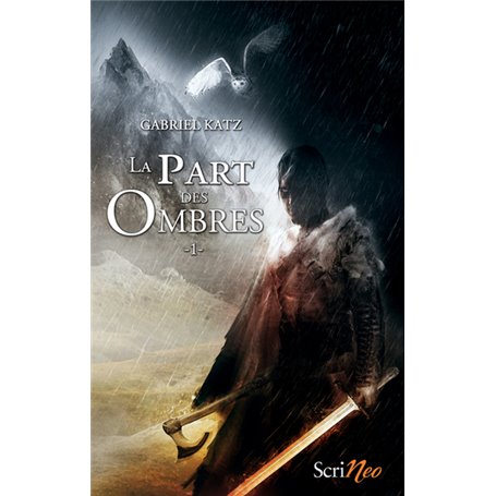 La part des ombres - tome 01