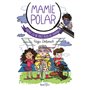 Mamie Polar - Mamie Jo ne fait plus de cadeaux !