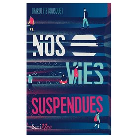 Nos vies suspendues