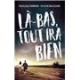 Là-bas tout ira bien