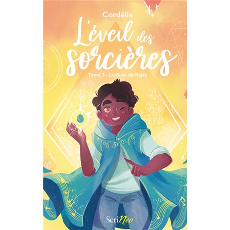 L'Eveil des sorcières - Tome 3 Le Rival de Rajan