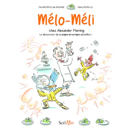 Mélo-Méli chez Alexander Fleming