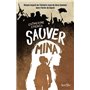 Sauver Mina