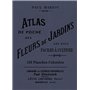 Atlas de poche des fleurs de jardins les plus faciles à cultiver