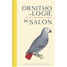 Ornithologie du salon - Oiseaux de volière européens et exotiques
