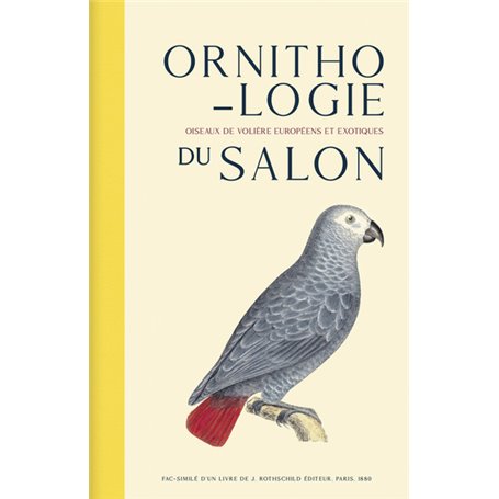 Ornithologie du salon - Oiseaux de volière européens et exotiques