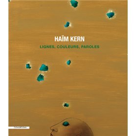 Haïm Kern - Lignes, couleurs, paroles