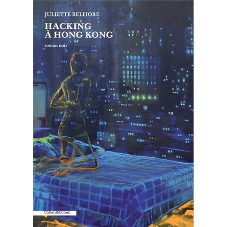 Hacking à Hong Kong