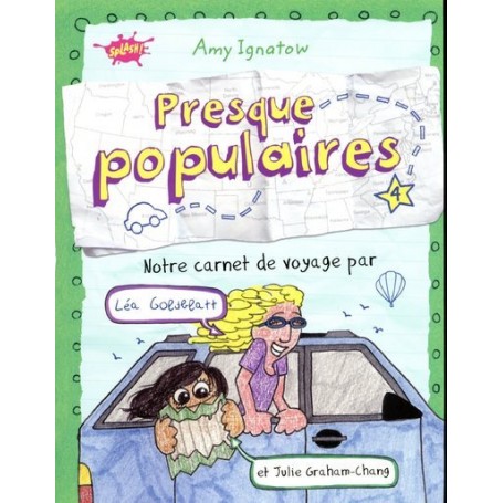 Presque populaires - tome 4 Notre carnet de voyage par Léa Goldblatt et Julie Graham-Chang