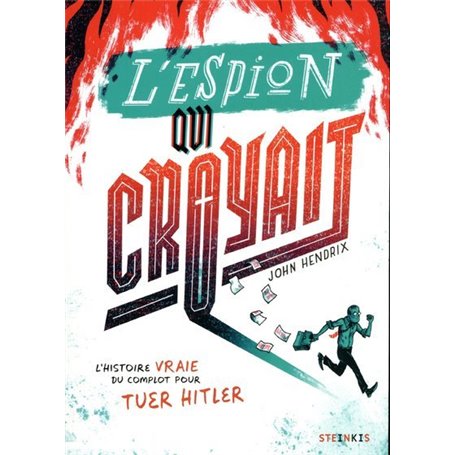 L'espion qui croyait