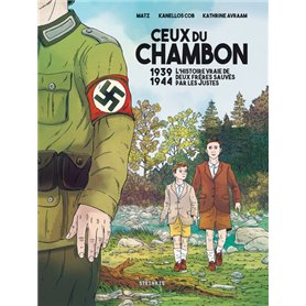 Ceux du Chambon - 1939-1944 L'histoire vraie de deux frères sauvés par les Justes