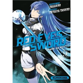 Red Eyes Sword - Akame Ga Kill ! - tome 9