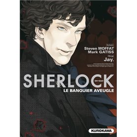 Sherlock - épisode 02, Le Banquier aveugle