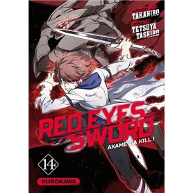 Red Eyes Sword - Akame Ga Kill ! - tome 14