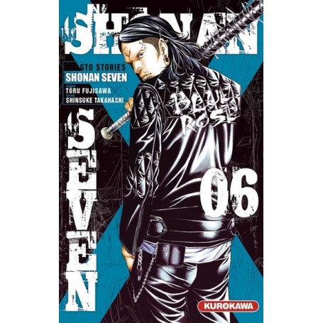 Shonan Seven - GTO Stories - tome 6