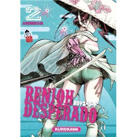 Renjoh Desperado - tome 2