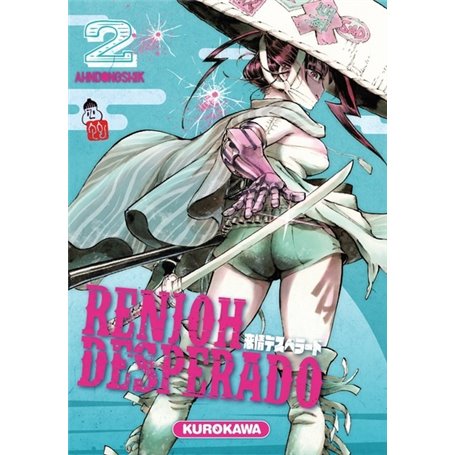 Renjoh Desperado - tome 2