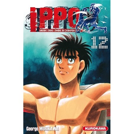 Ippo - tome 12 Saison 5 Dans l'ombre du champion