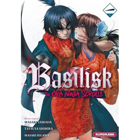 BASILISK - The Ôka Ninja Scrolls - tome 1