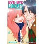 Bye Bye Liberty - tome 4