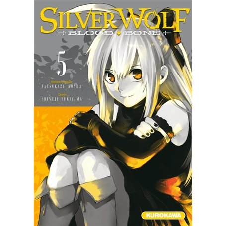 Silver Wolf - Blood Bone - tome 5