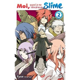 Roman Moi, quand je me réincarne en Slime - tome 02