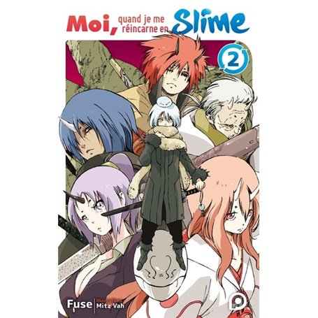 Roman Moi, quand je me réincarne en Slime - tome 02