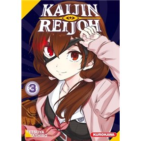 Kaijin Reijoh - tome 3