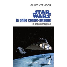 Star Wars la philo contre-attaque