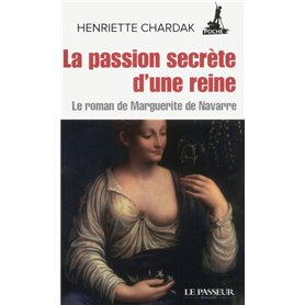 La passion secrète d'une reine