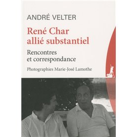 René Char allié substantiel