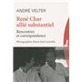 René Char allié substantiel