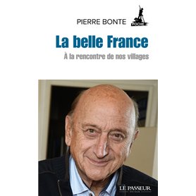 La belle France - A la rencontre de nos villages