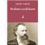 Brahms ecclésiaste