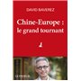 Chine-Europe, le grand tournant