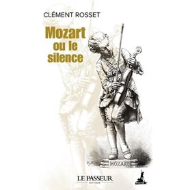 Mozart ou le silence