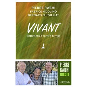 Vivant - Entretiens à contre-temps