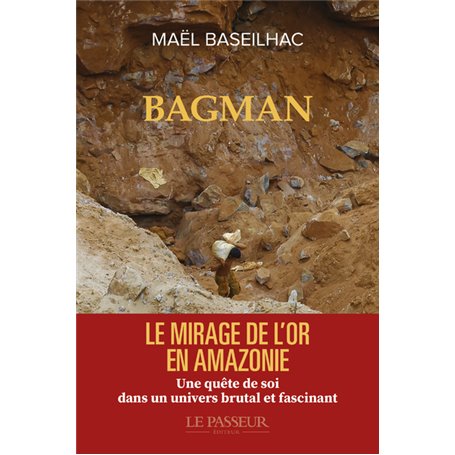 Bagman. Le mirage de l'or