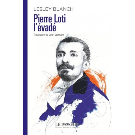 Pierre Loti l'évadé