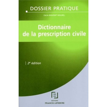 Dictionnaire de la prescription civile